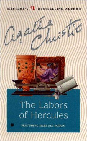 Agatha Christie: The Labors of Hercules (Hercule Poirot Mysteries) (2004, Berkley)