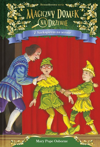 Mary Pope Osborne, Sal Murdocca: Z Szekspirem na scenie (Hardcover, Polish language, 2021, Mamania)