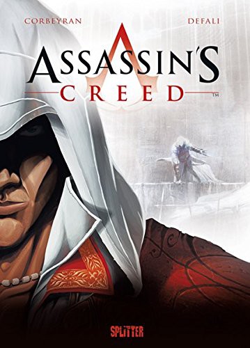 Éric Corbeyran: Assassins Creed 01. Desmond (Hardcover, 2011, Splitter Verlag)