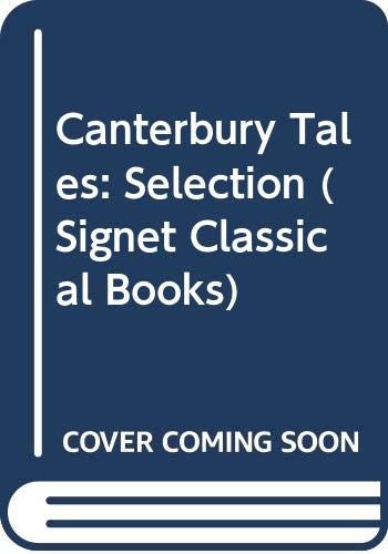 Geoffrey Chaucer: Canterbury Tales (1970, New American Library)