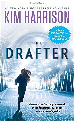 Kim Harrison: The Drafter (Paperback, 2016, Pocket Books)