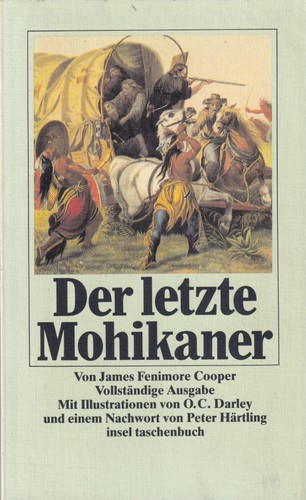 James Fenimore Cooper, James Fenimore Cooper: Der letzte Mohikaner (German language, 1989, Insel Verlag)