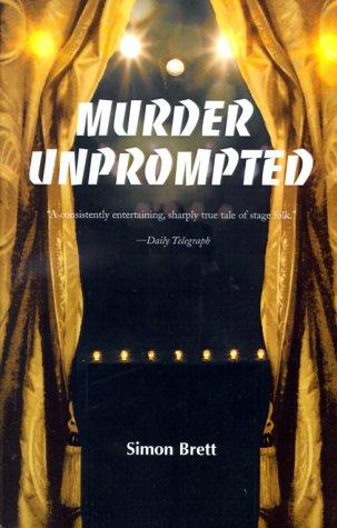 Simon Brett: Murder Unprompted (2000, iUniverse)