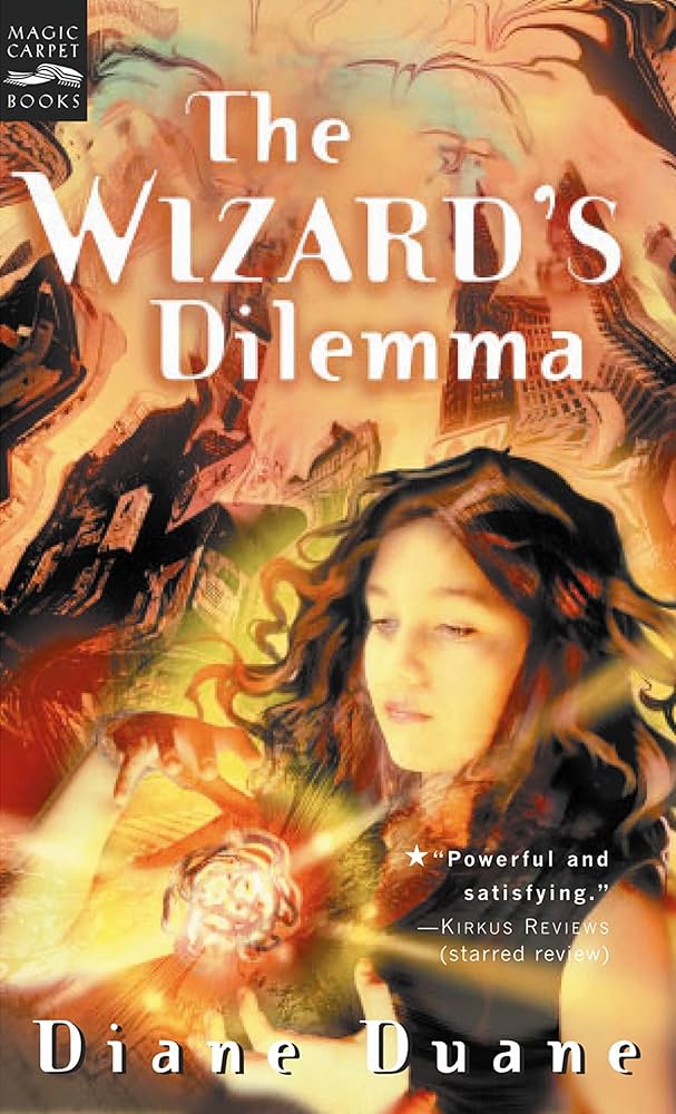 Diane Duane: Wizard's Dilemma (2002, Houghton Mifflin Harcourt Publishing Company)