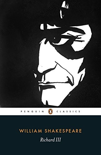 William Shakespeare: Richard III (2015, Penguin Press)