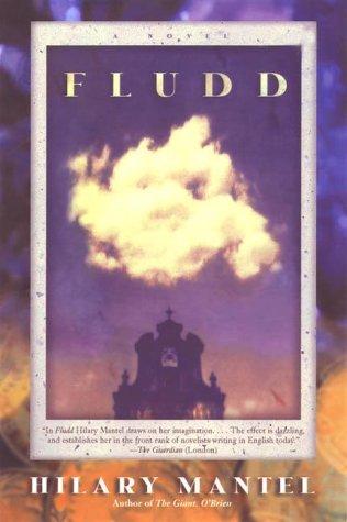 Hilary Mantel: Fludd (Paperback, 2000, Owl Books)