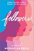 Megan Angelo: Followers (Hardcover, 2020, Graydon House)