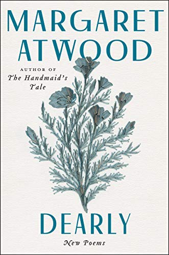 Margaret Atwood: Dearly (Paperback, 2021, Ecco)