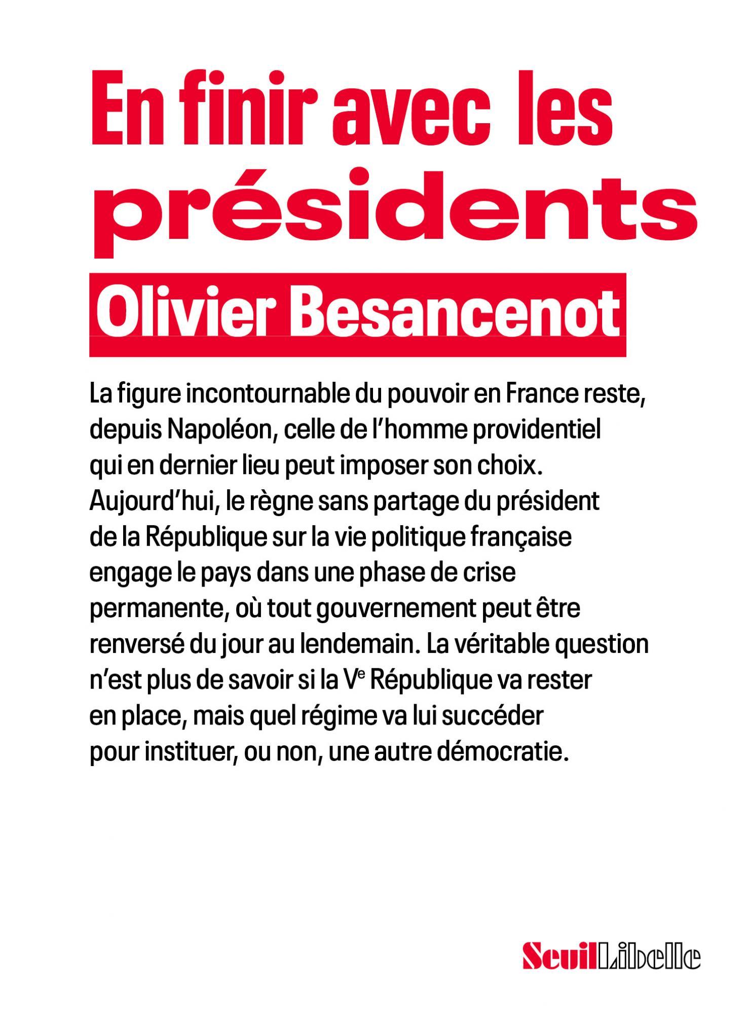 Olivier Besancenot: En finir avec les présidents (Paperback, Français language, Seuil)