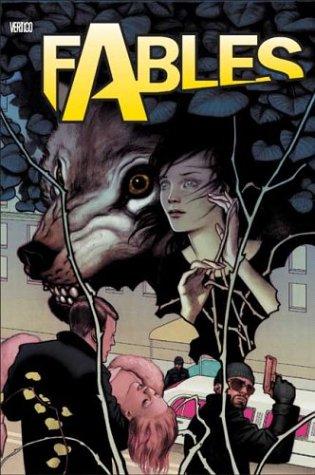 Bill Willingham: Fables (Paperback, 2004, Vertigo)