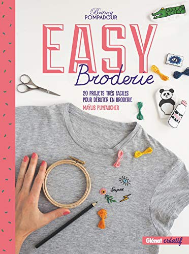 Britney Pompadour: Easy broderie (Hardcover, GLENAT)