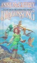 Anne McCaffrey, Tamora Pierce: Dragonsong (Harper Hall Trilogy) (1999, Econo-Clad Books)