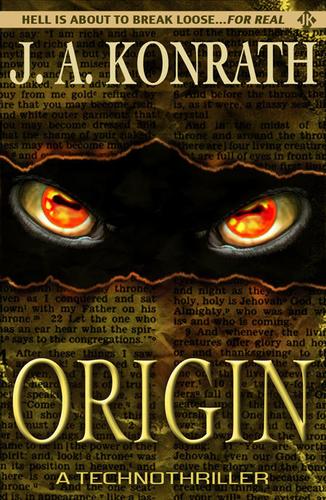 J. A. Konrath: Origin by J.A. Konrath & Jack Kilborn (2009, Smashwords)