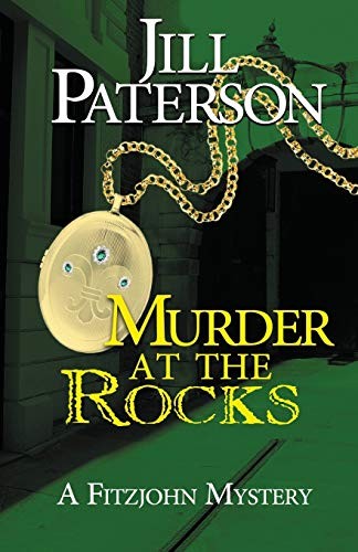 Jill Paterson: Murder At The Rocks (Paperback, 2019, Jill Henderson)