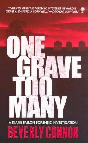 Beverly Connor: One grave too many (2003)