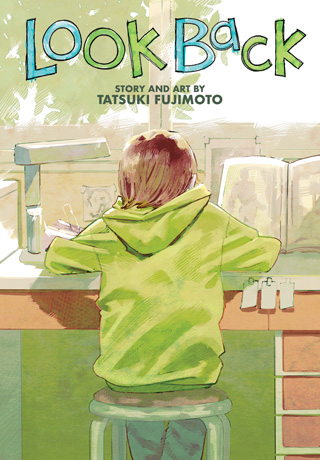 Tatsuki Fujimoto: Look Back (GraphicNovel, 2022, VIZ Media LLC)