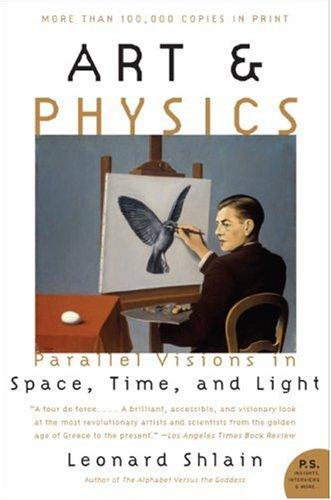 Leonard Shlain: Art & Physics (2007, Harper Perennial)