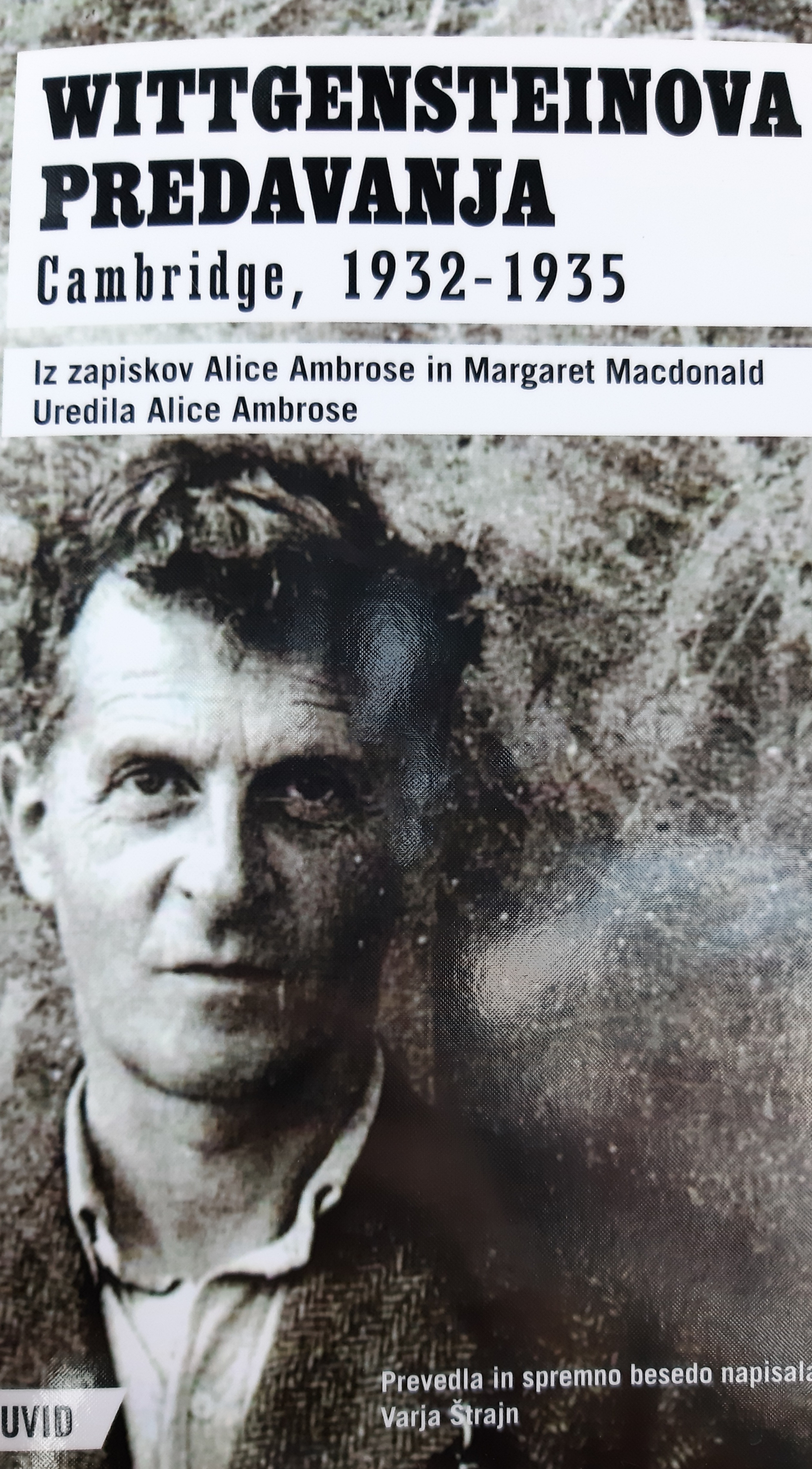 Ludwig Wittgenstein, Alice Ambrose: Wittgensteinova predavanja Cambridge 1932-1935: Iz zapiskov Alice Ambrose in Margaret Macdonald (Paperback, slovenian language, 2024, Kulturno-umetniško društvo Police Dubove)