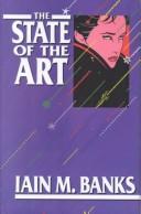 Iain M. Banks, Iain M. Banks: The state of the art (1989, M.V. Ziesing)