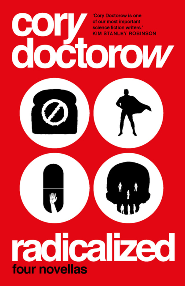 Cory Doctorow (Duplicate): Radicalized (2019, Head of Zeus)