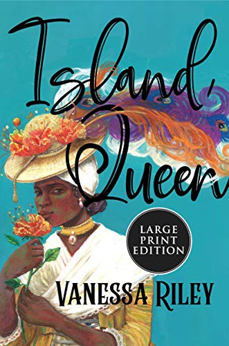 Vanessa Riley: Island Queen (Paperback, 2021, HarperLuxe)
