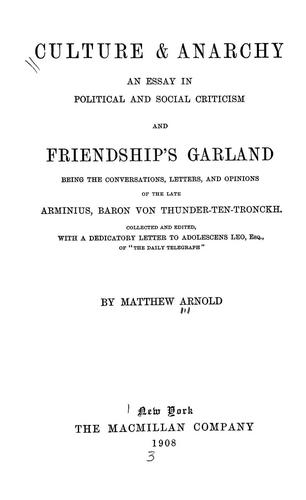 Matthew Arnold: Culture & anarchy (1908, Macmillan)