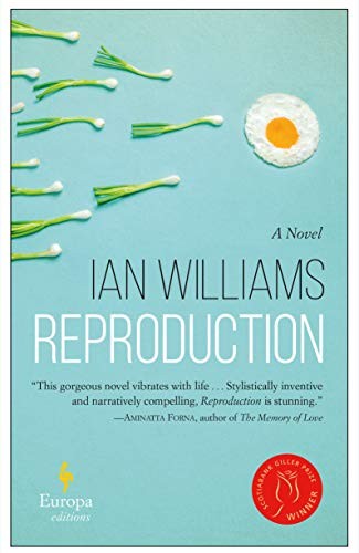 Ian Williams: Reproduction (Paperback, 2020, Europa Editions)