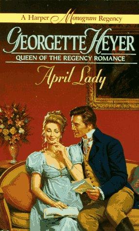 Georgette Heyer: April Lady (A Harper Monogram Regency) (Paperback, 1995, Harpercollins (Mm))