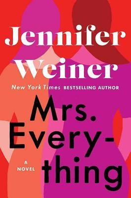 Jennifer Weiner: Mrs. Everything (Hardcover, 2019, Center Point, Large Print)