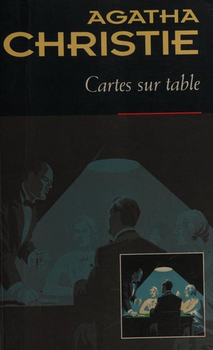 Agatha Christie: Cartes sur table (1996, Librairie des Champs-Elysées)