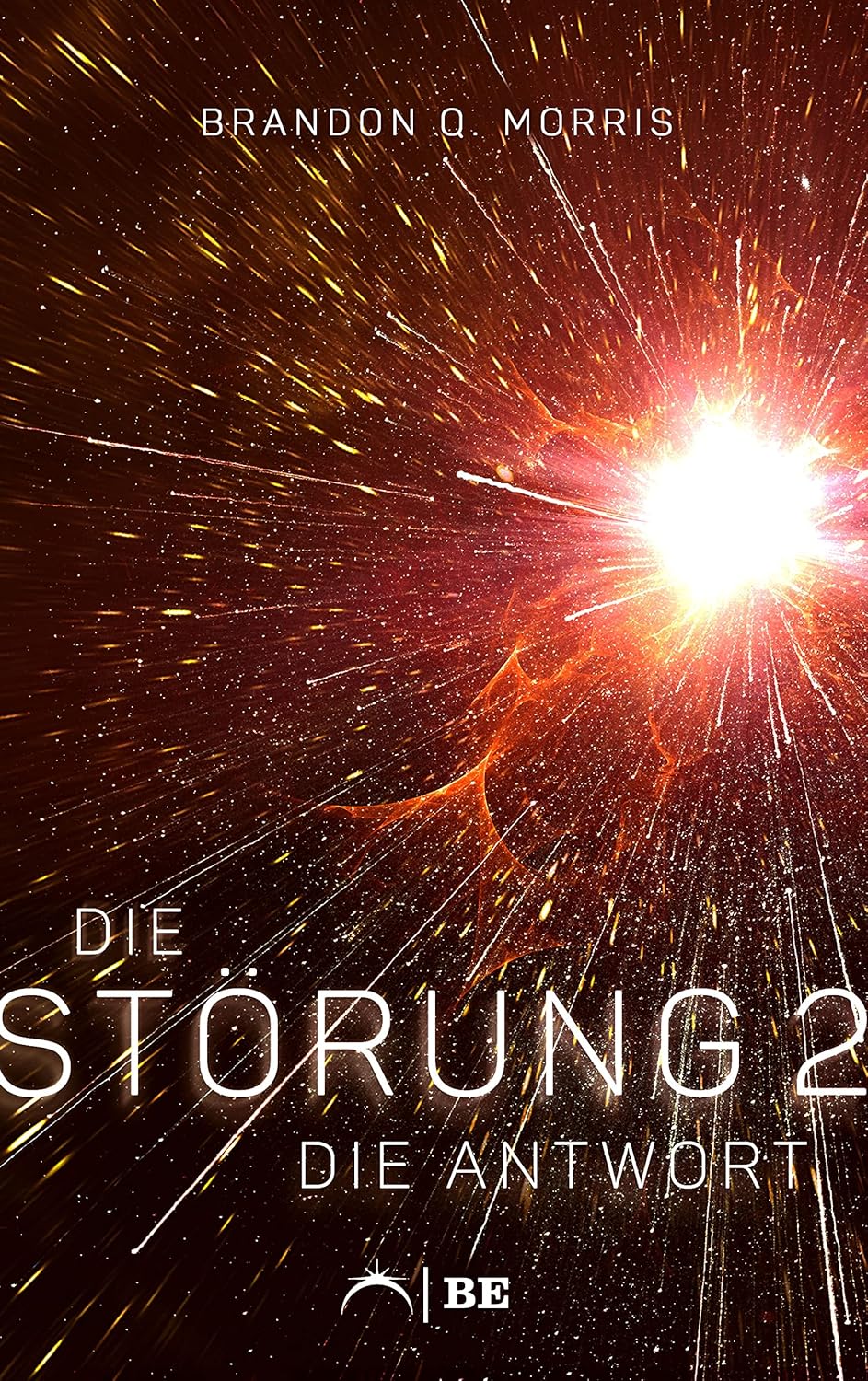 Matthias Matting, Brandon Q. Morris: Die Störung 2: Die Antwort (EBook, deutsch language, HardSF.de)