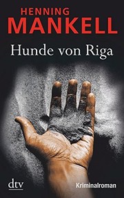 Henning Mankell: Hunde Von Riga (Deutscher Taschenbuch Verlag)