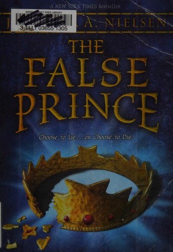 Jennifer A. Nielsen: The False Prince (Paperback, 2013, Scholastic Inc.)