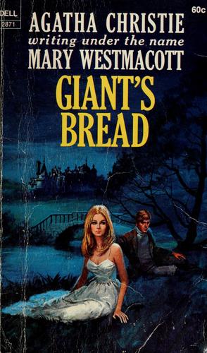 Agatha Christie: Giants' bread (1970, Dell Pub. Co.)