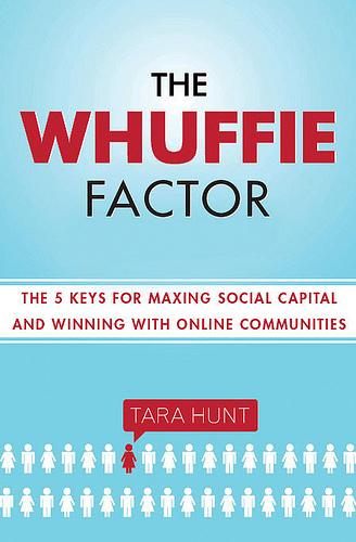 Tara Hunt: The Whuffie Factor (2009, New York)