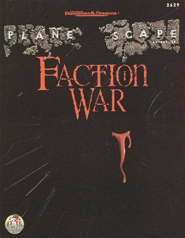 Monte Cook: Faction War (AD&D/Planescape Adventure) (Paperback, Wizards of the Coast)