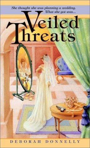 Deborah Donnelly: Veiled threats (2002, Dell Pub.)