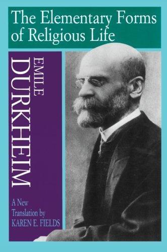 Émile Durkheim: The Elementary Forms of Religious Life (1995)