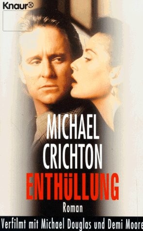 Michael Crichton: Enthüllung (German language, 1995, Knaur)