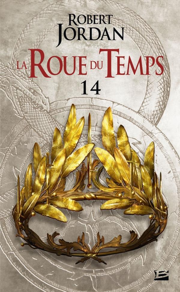 Robert Jordan: Une couronne d'épées - deuxième partie (French language, 2020, Bragelonne)