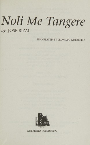 José Rizal: Noli me tangere (2004, Guerrero Pub.)