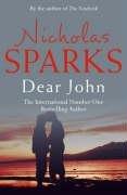 Nicholas Sparks: Dear John (Paperback, 2006, Little, Brown Book Group)