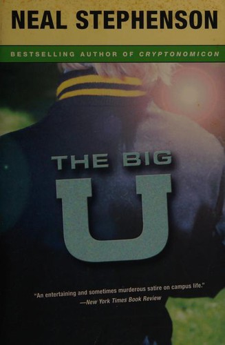 Neal Stephenson: The Big U (2001, Perennial)