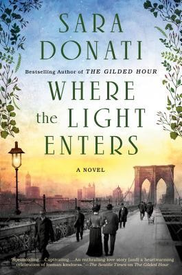 Sara Donati: Where the Light Enters (Hardcover, 2019, Berkley)