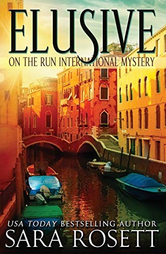 Sara Rosett: Elusive (Paperback, 2016, McGuffin Ink)