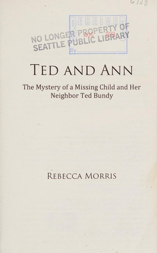 Rebecca Morris: Ted and Ann (2013, True Books)