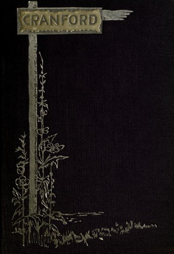 Elizabeth Cleghorn Gaskell: Cranford (1893, Henry Altemus)