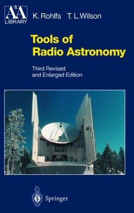 K. Rohlfs: Tools of radio astronomy (1996, Springer)