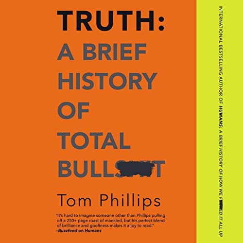 Tom Phillips: Truth (AudiobookFormat, 2020, Harlequin Audio and Blackstone Publishing, Hanover Square Press)