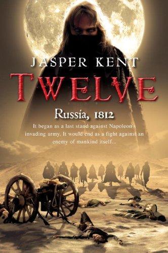 Jasper Kent: Twelve (2010)